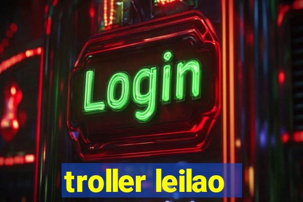 troller leilao